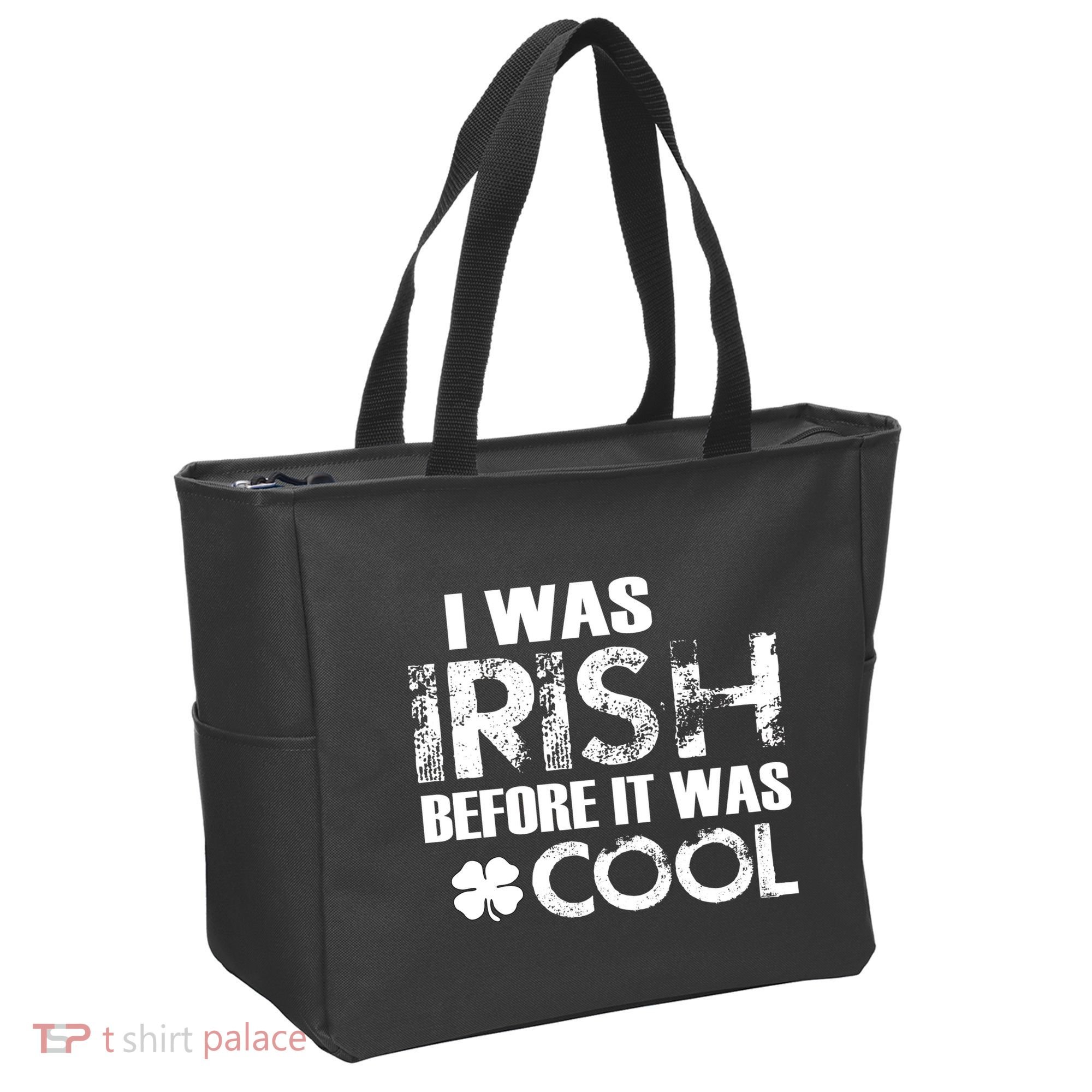 I Was Irish Before It Was Cool Funny Tote Bag