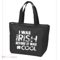 I Was Irish Before It Was Cool Funny Tote Bag thumb 3