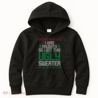 I Was Naughty So I Got This Ugly Christmas Sweater Kids Hoodie thumb 0