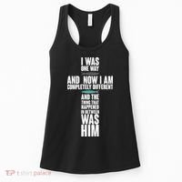 I Was One Way And Now I Am Completely Different Cross Women's Tank Top thumb 0
