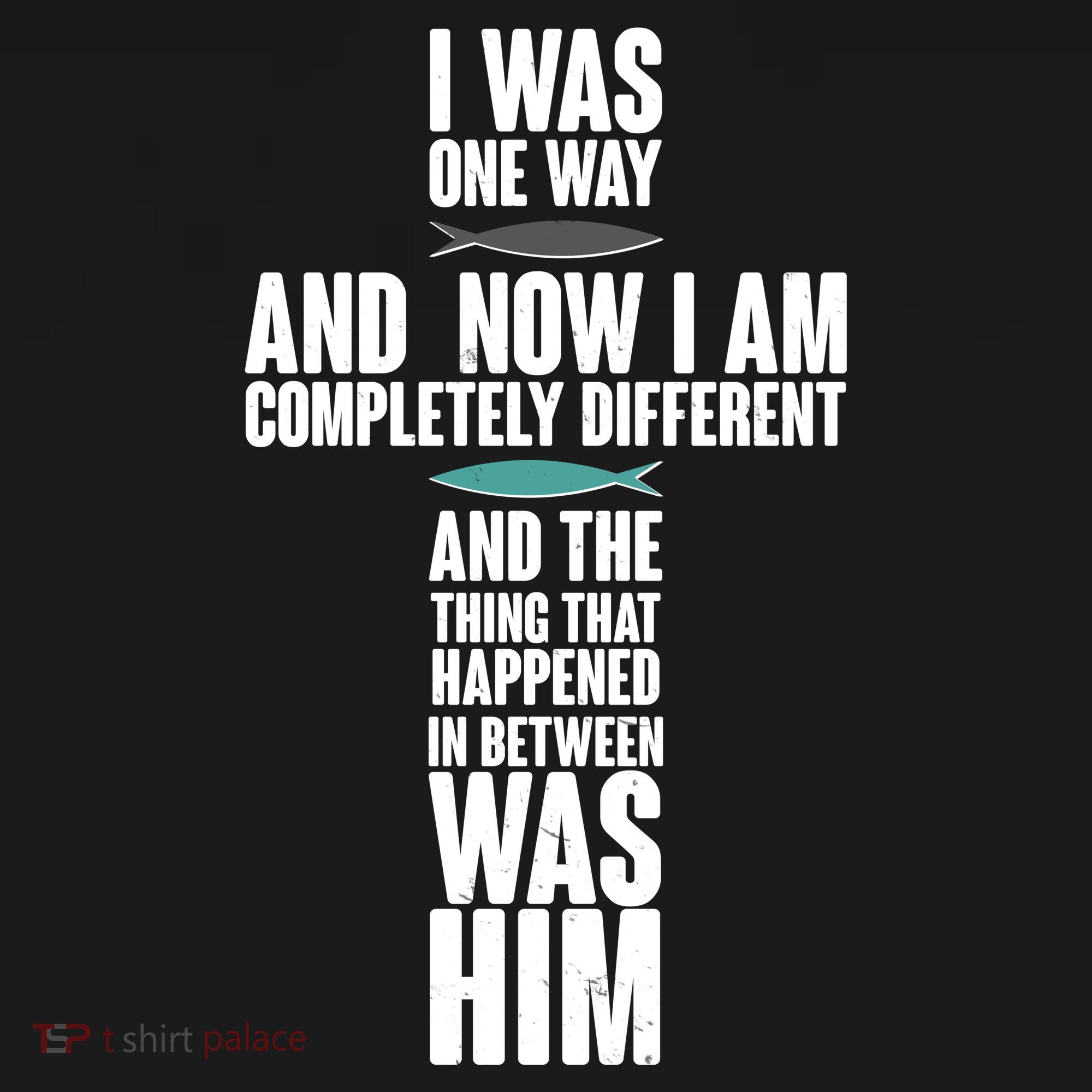 I Was One Way And Now I Am Completely Different Cross Baby Bodysuit