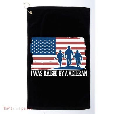 I Was Raised By A Veteran Golf Towel