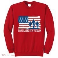 I Was Raised By A Veteran Sweatshirt thumb 0