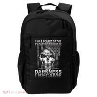 I Was Scared Of The Darkness So I Became The Darkness Backpack thumb 0