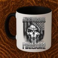 I Was Scared Of The Darkness So I Became The Darkness Coffee Mug thumb 2