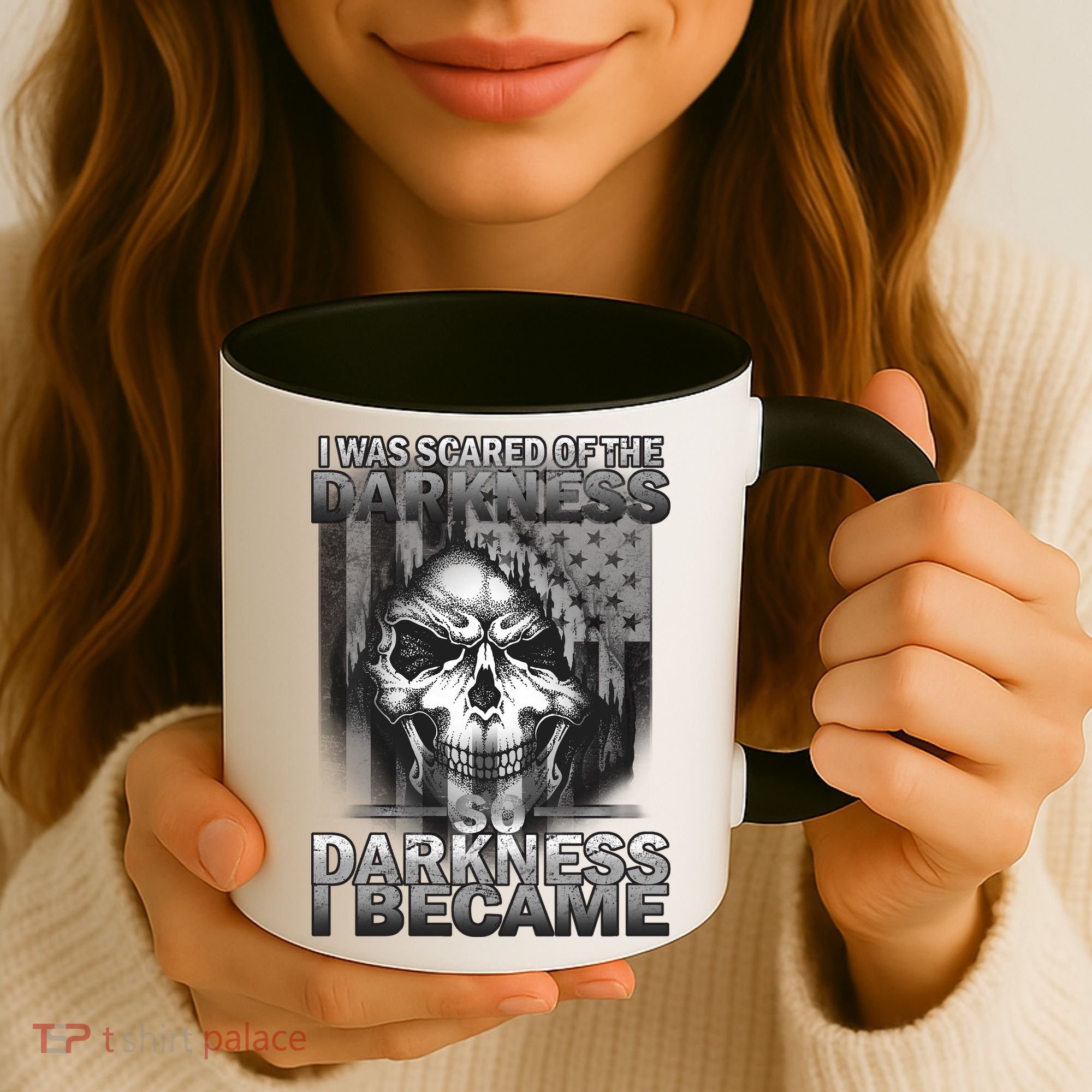 I Was Scared Of The Darkness So I Became The Darkness Coffee Mug
