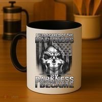 I Was Scared Of The Darkness So I Became The Darkness Coffee Mug thumb 4