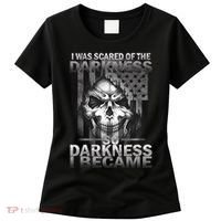 I Was Scared Of The Darkness So I Became The Darkness Women's T-Shirt thumb 0