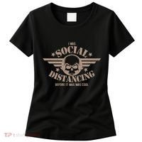 I Was Social Distancing Before It Was Cool Skull Badge Women's T-Shirt thumb 0
