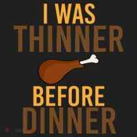 I Was Thinner Before Thanksgiving Dinner Golf Towel thumb 3