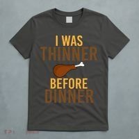 I Was Thinner Before Thanksgiving Dinner T-Shirt thumb 5