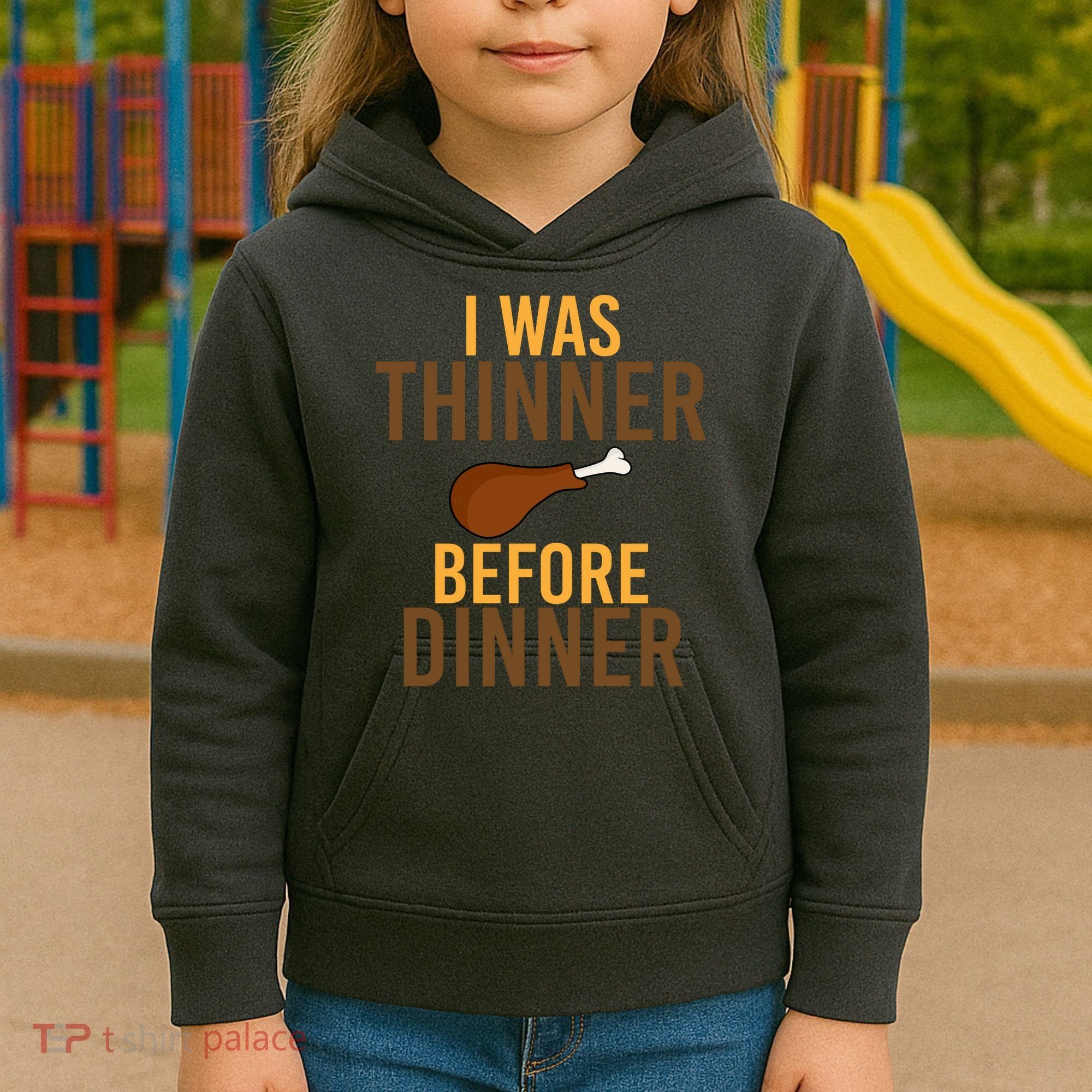 I Was Thinner Before Thanksgiving Dinner Kids Hoodie