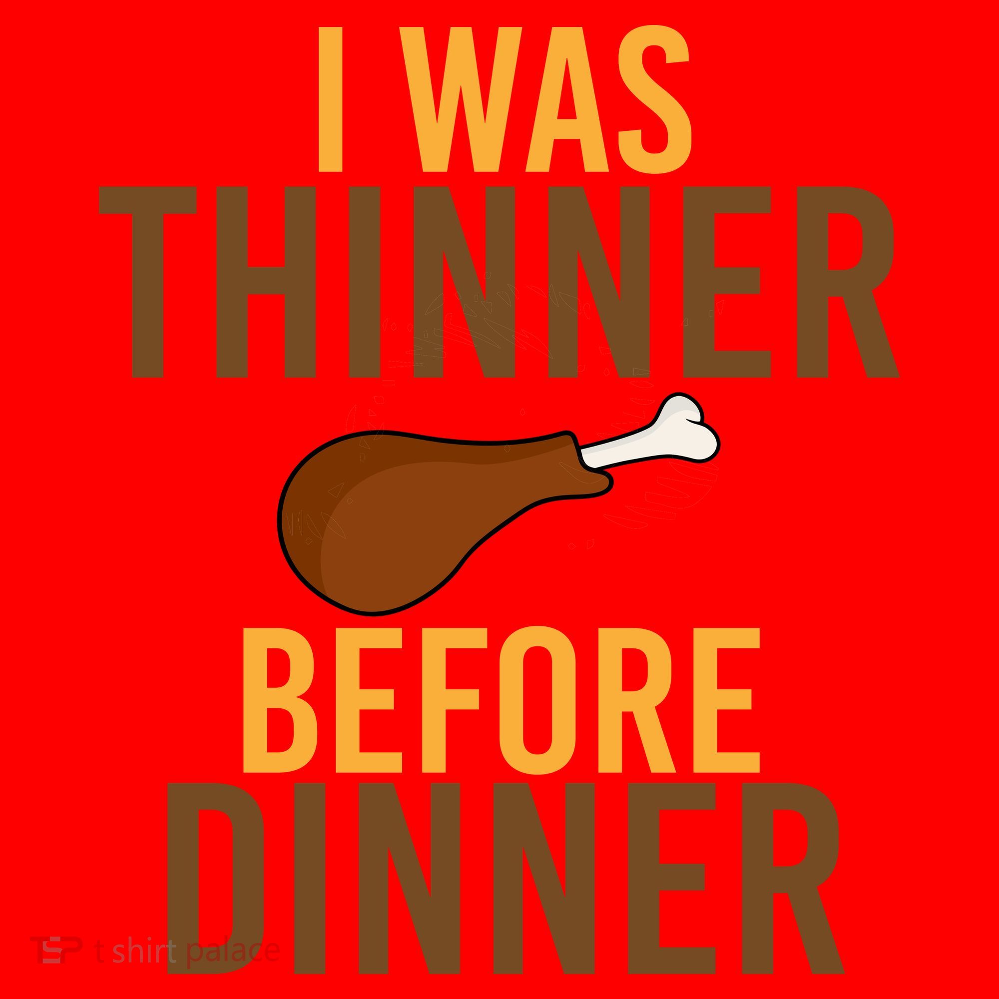 I Was Thinner Before Thanksgiving Dinner Santa Hat