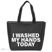 I Washed My Hands Today Tote Bag thumb 0