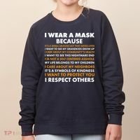 I Wear A Mask Because I Want to Protect You Women's Sweatshirt thumb 0