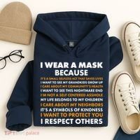 I Wear A Mask Because I Want to Protect You Hoodie thumb 4