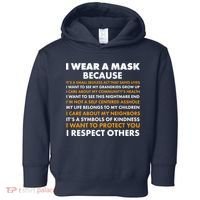 I Wear A Mask Because I Want to Protect You Toddler Hoodie thumb 0