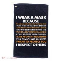 I Wear A Mask Because I Want to Protect You Golf Towel thumb 0