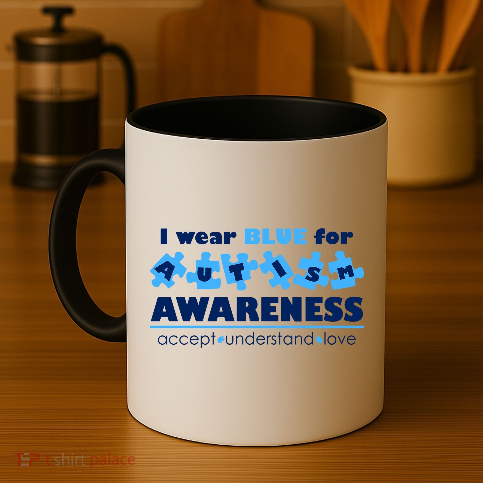 I Wear Blue For Autism Awareness Accept Understand Love Coffee Mug