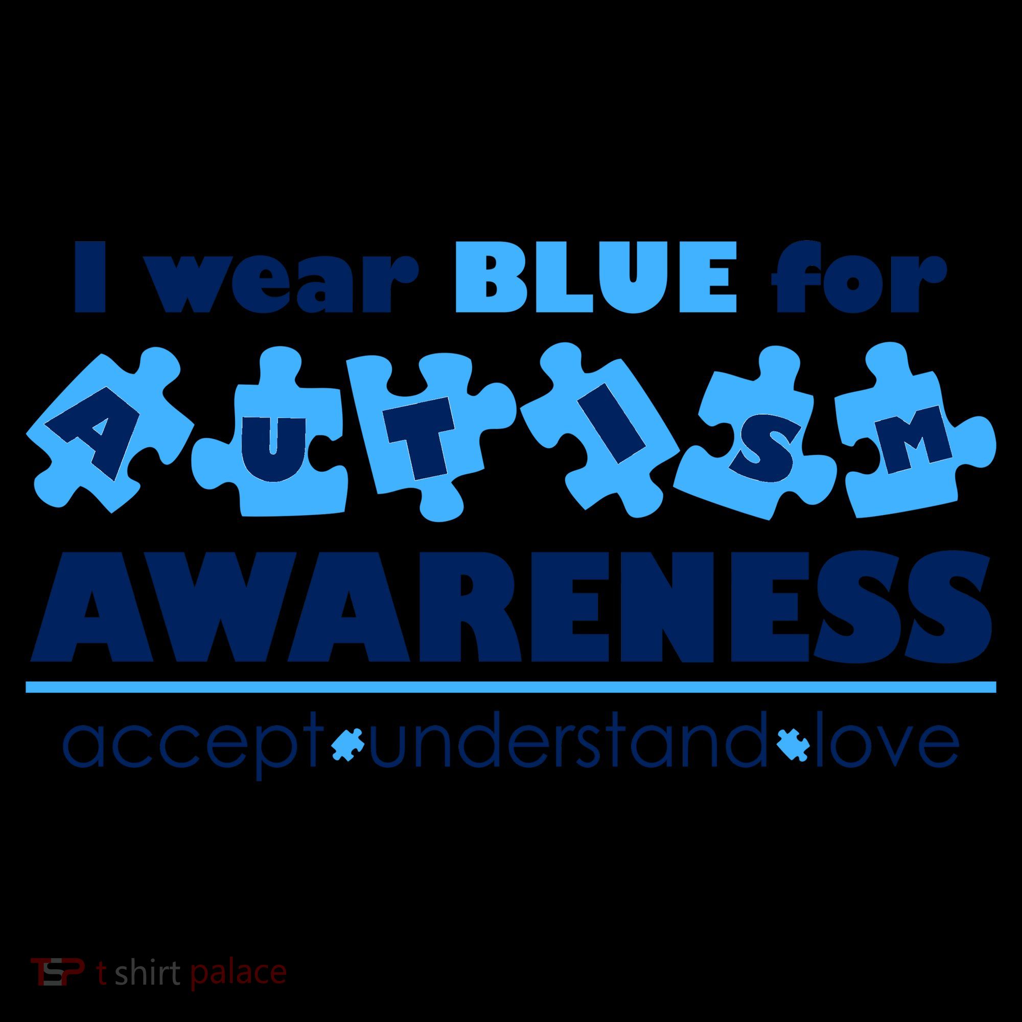 I Wear Blue For Autism Awareness Accept Understand Love Coffee Mug