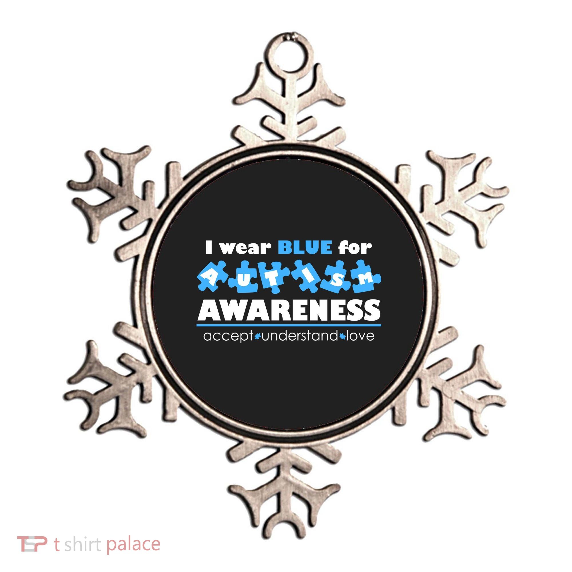 I Wear Blue For Autism Awareness Accept Understand Love Ornament