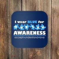 I Wear Blue For Autism Awareness Accept Understand Love Coaster thumb 0