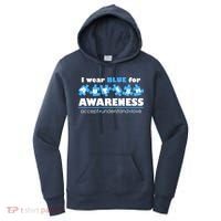 I Wear Blue For Autism Awareness Accept Understand Love Women's Hoodie thumb 0
