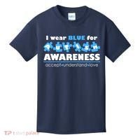 I Wear Blue For Autism Awareness Accept Understand Love Kids T-Shirt thumb 0