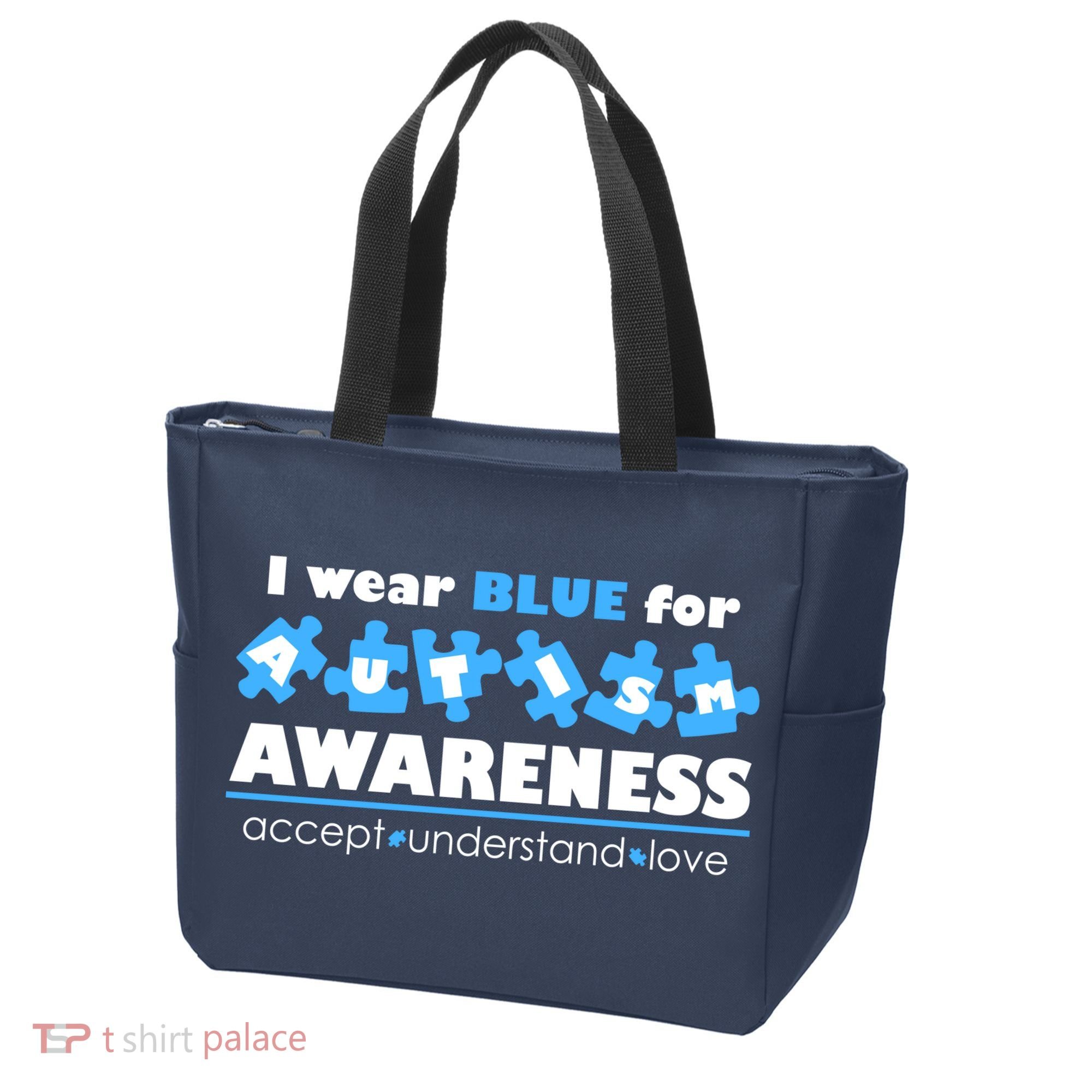 I Wear Blue For Autism Awareness Accept Understand Love Tote Bag