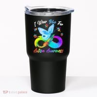 I Wear Blue For Autism Awareness Butterfly Infinity Rainbow  Tumbler thumb 0