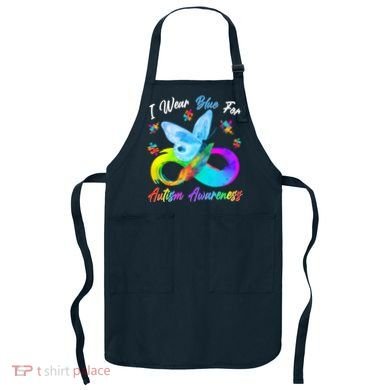 I Wear Blue For Autism Awareness Butterfly Infinity Rainbow  Apron