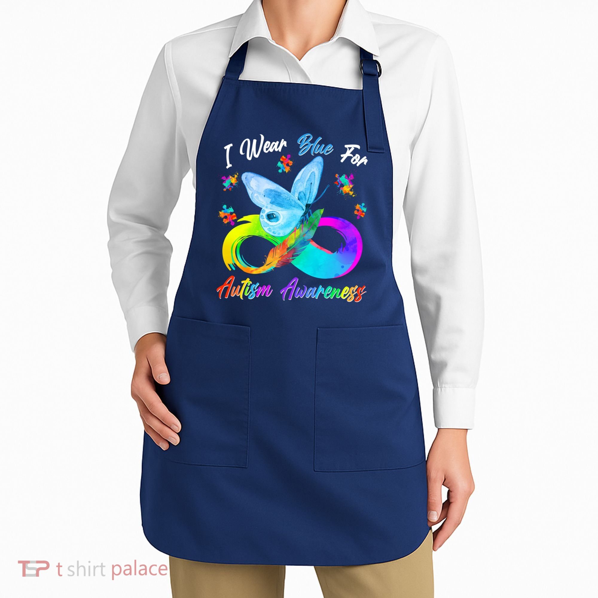 I Wear Blue For Autism Awareness Butterfly Infinity Rainbow  Apron