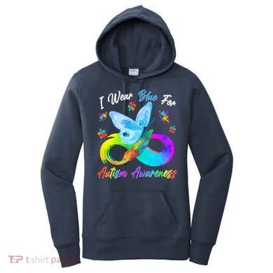 I Wear Blue For Autism Awareness Butterfly Infinity Rainbow  Women's Hoodie