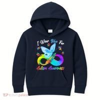 I Wear Blue For Autism Awareness Butterfly Infinity Rainbow  Kids Hoodie thumb 0