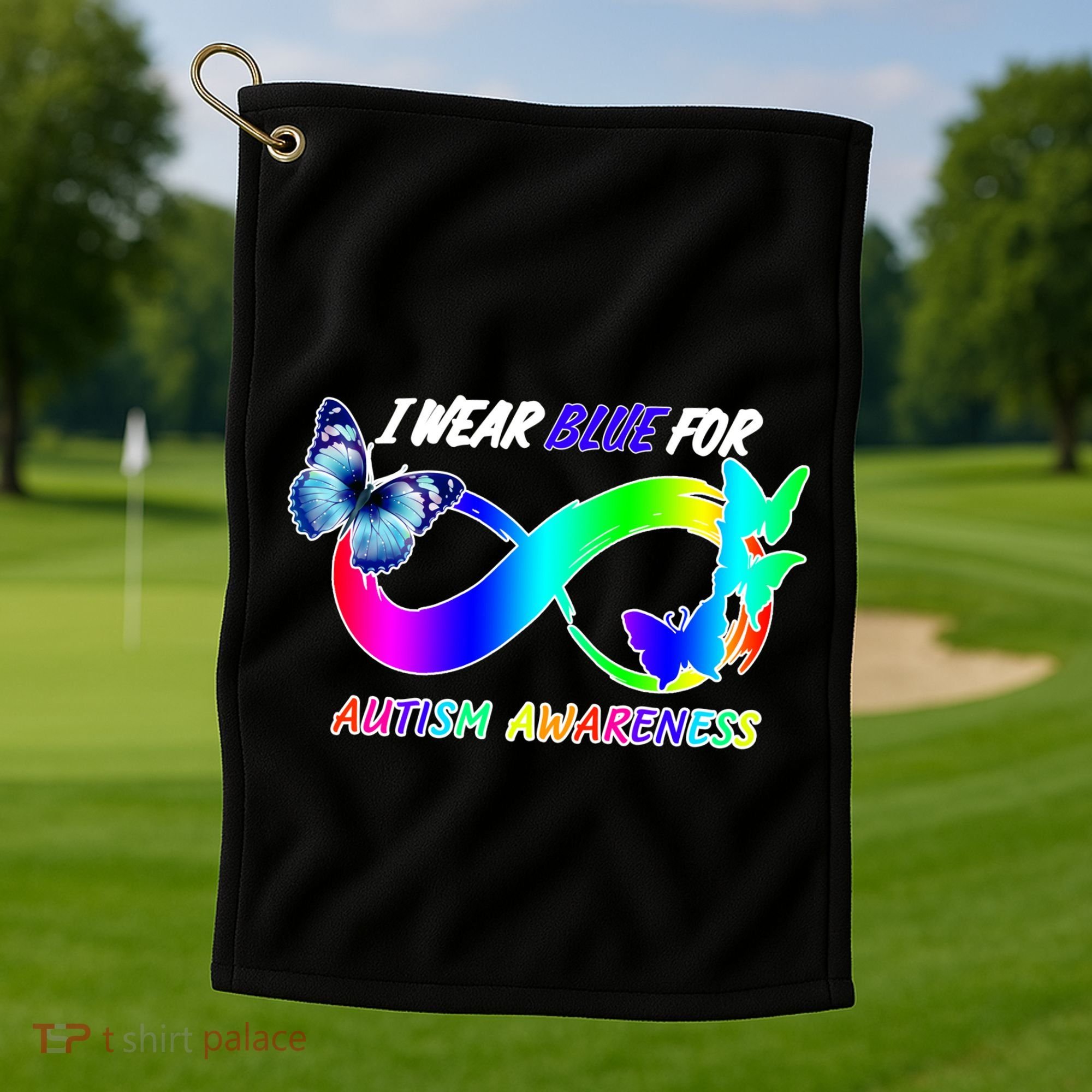 I Wear Blue For Autism Awareness Butterfly Ribbon Golf Towel