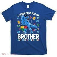I Wear Blue For My Brother Autism Awareness T-Rex Dinosaur T-Shirt thumb 0