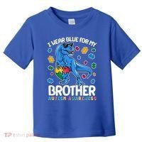 I Wear Blue For My Brother Autism Awareness T-Rex Dinosaur Toddler T-Shirt thumb 0
