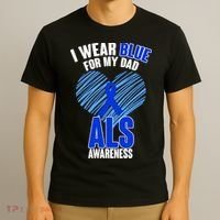 I Wear Blue For My Dad ALS Awareness T-Shirt thumb 3