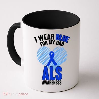 I Wear Blue For My Dad ALS Awareness Coffee Mug