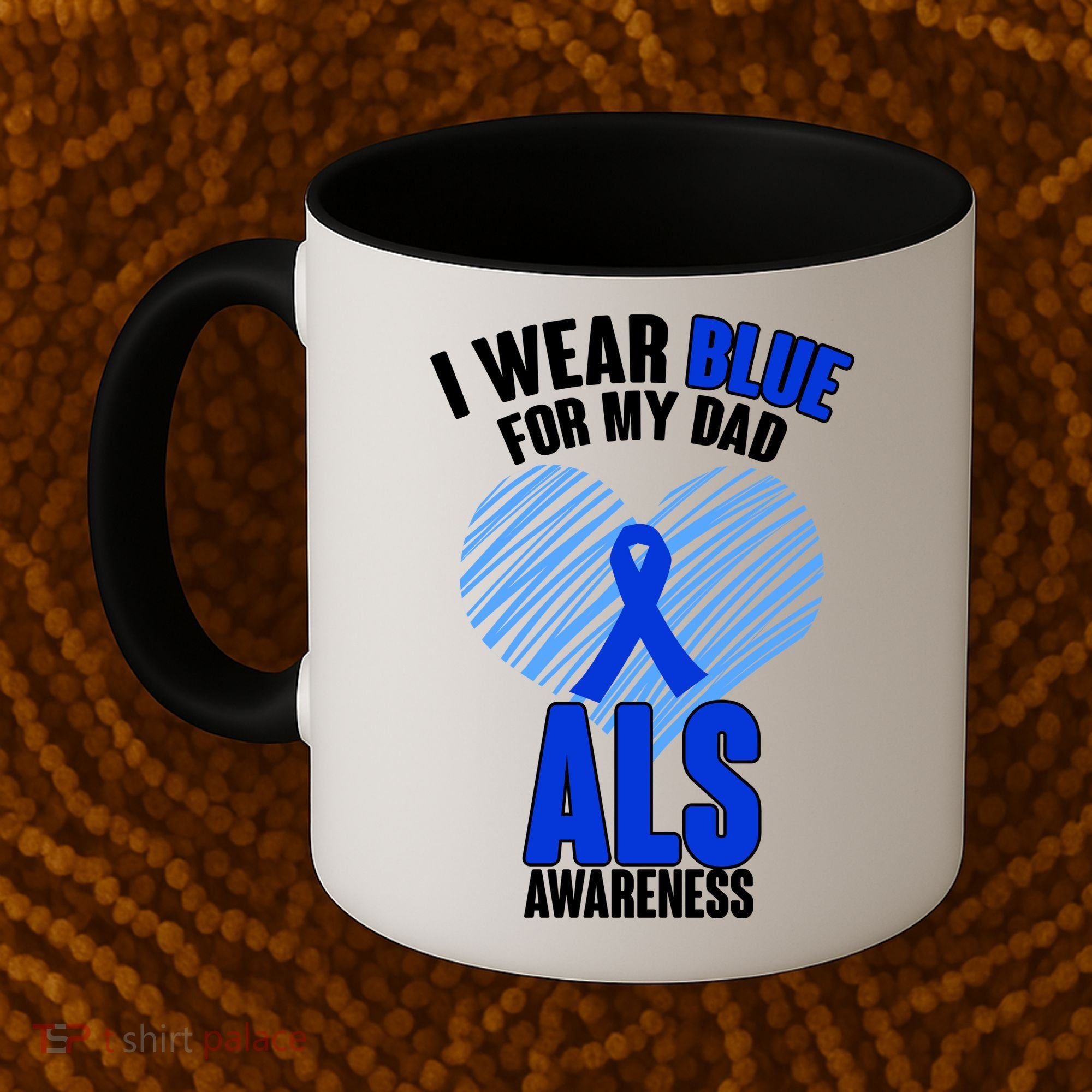 I Wear Blue For My Dad ALS Awareness Coffee Mug