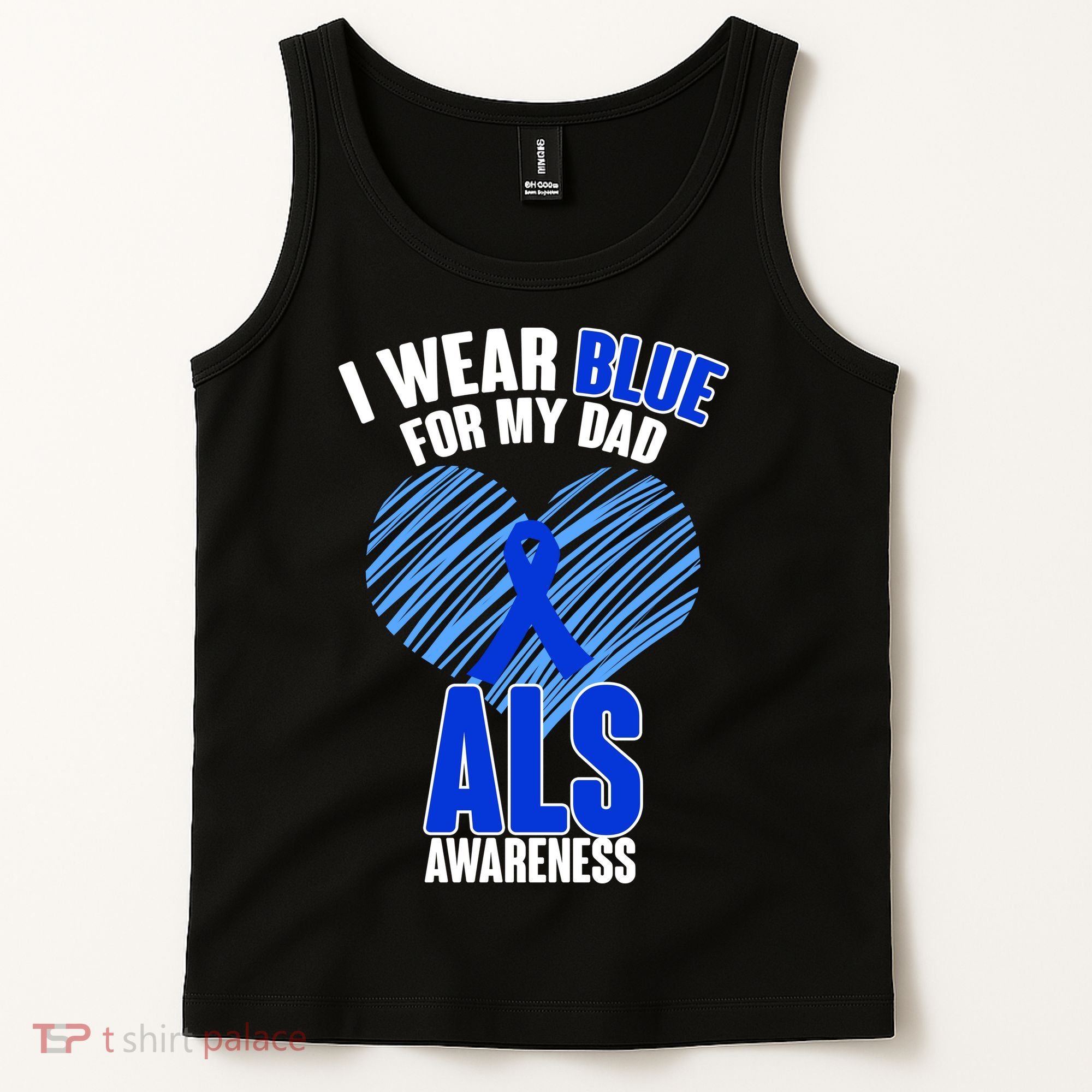 I Wear Blue For My Dad ALS Awareness Tank Top