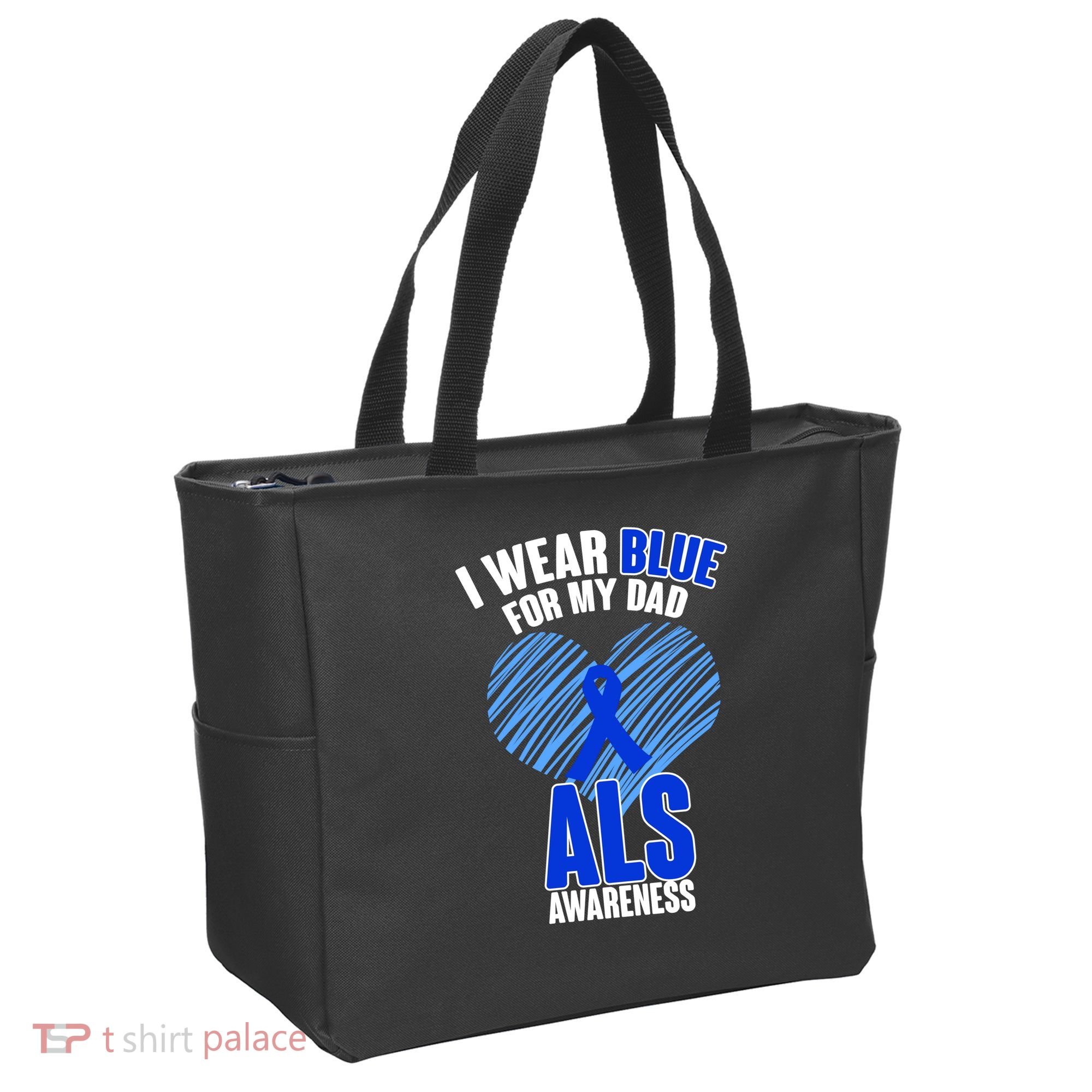 I Wear Blue For My Dad ALS Awareness Tote Bag