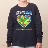 I Wear Blue For My Daughter Autism Awareness Heart Puzzle Women's Sweatshirt thumb 0