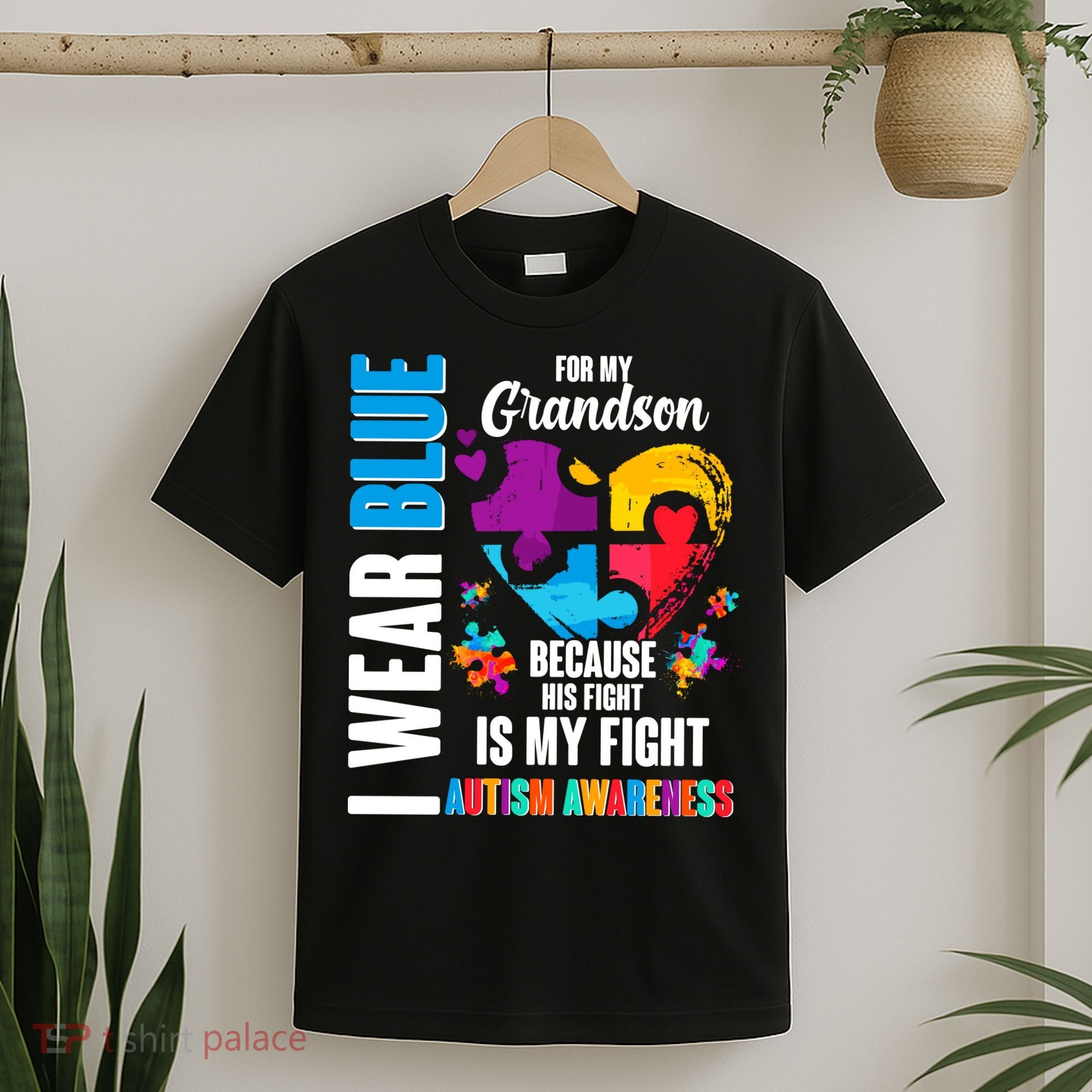 I Wear Blue For My Grandson His Fight is My Fight Autism T-Shirt