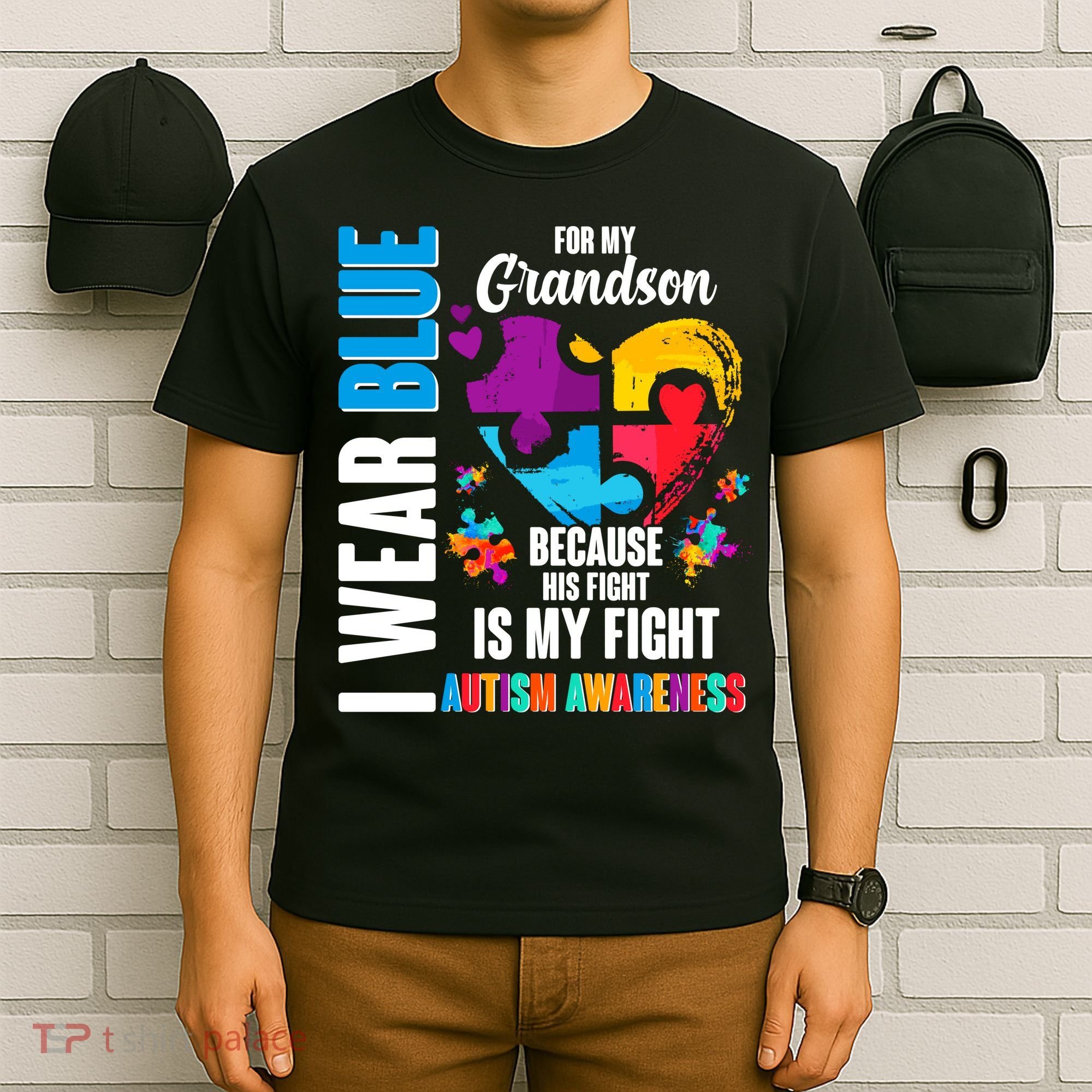 I Wear Blue For My Grandson His Fight is My Fight Autism T-Shirt
