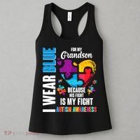 I Wear Blue For My Grandson His Fight is My Fight Autism Women's Tank Top thumb 3