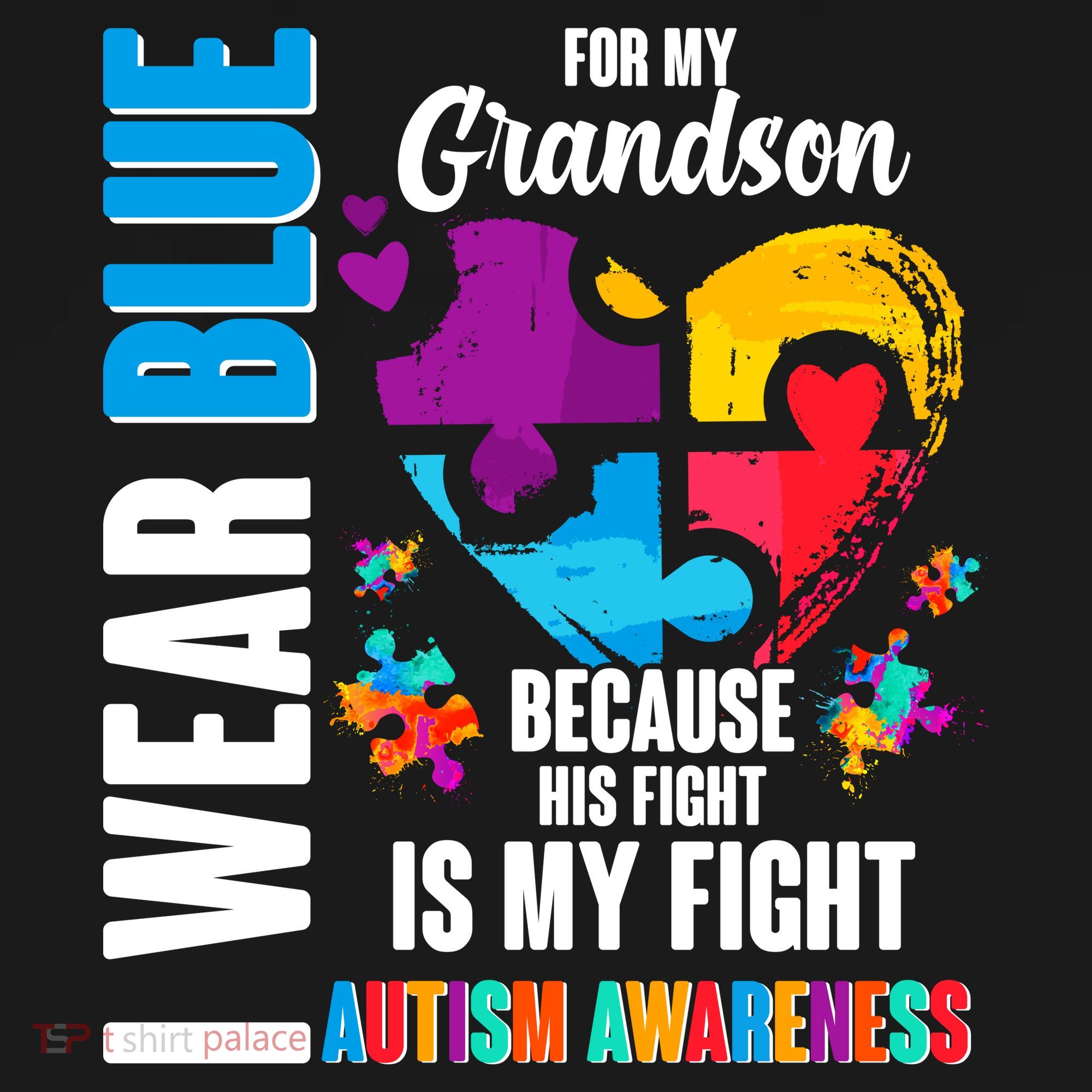 I Wear Blue For My Grandson His Fight is My Fight Autism Women's Tank Top