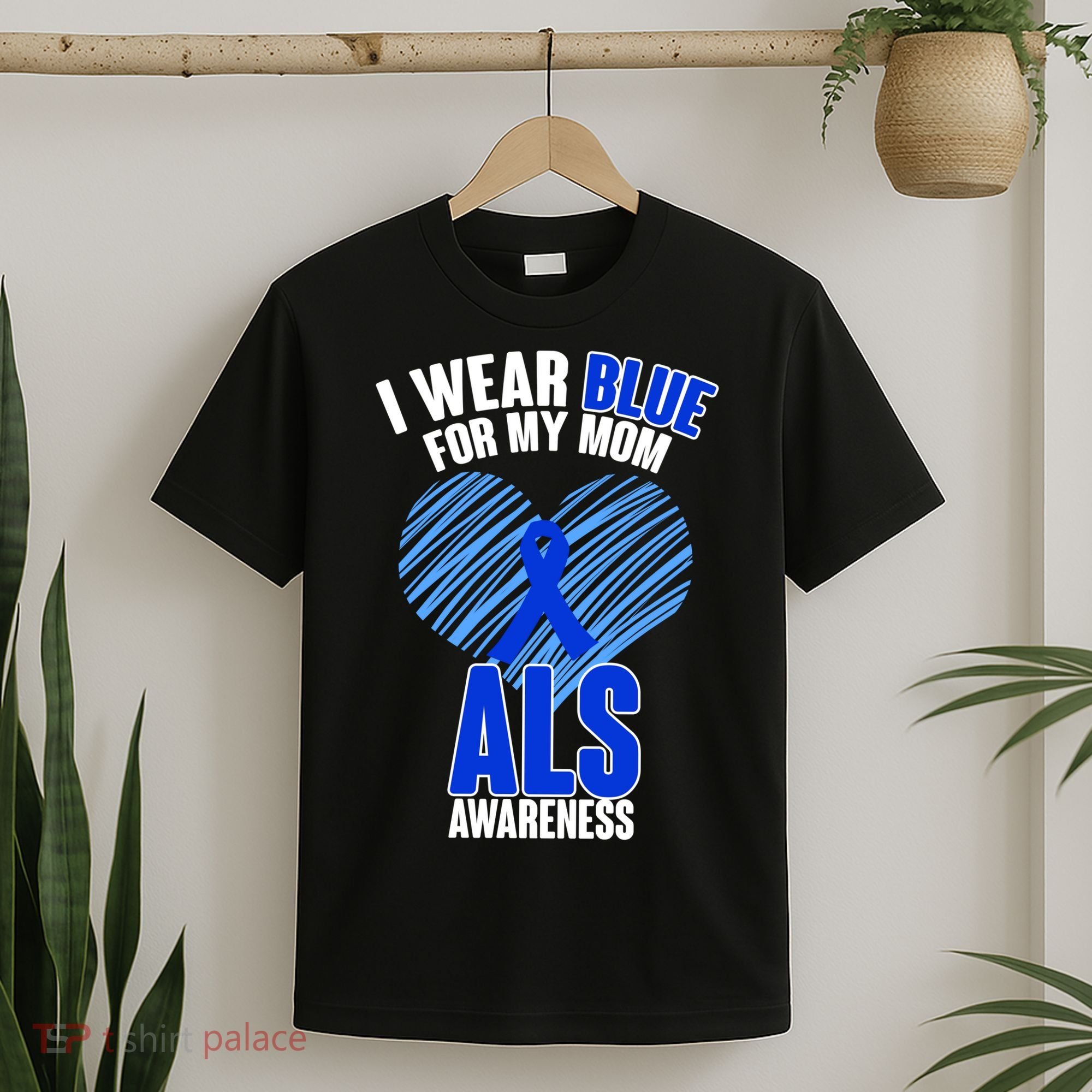 I Wear Blue For My Mom ALS Awareness T-Shirt