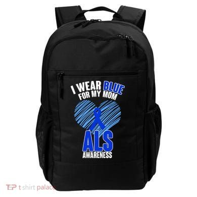 I Wear Blue For My Mom ALS Awareness Backpack