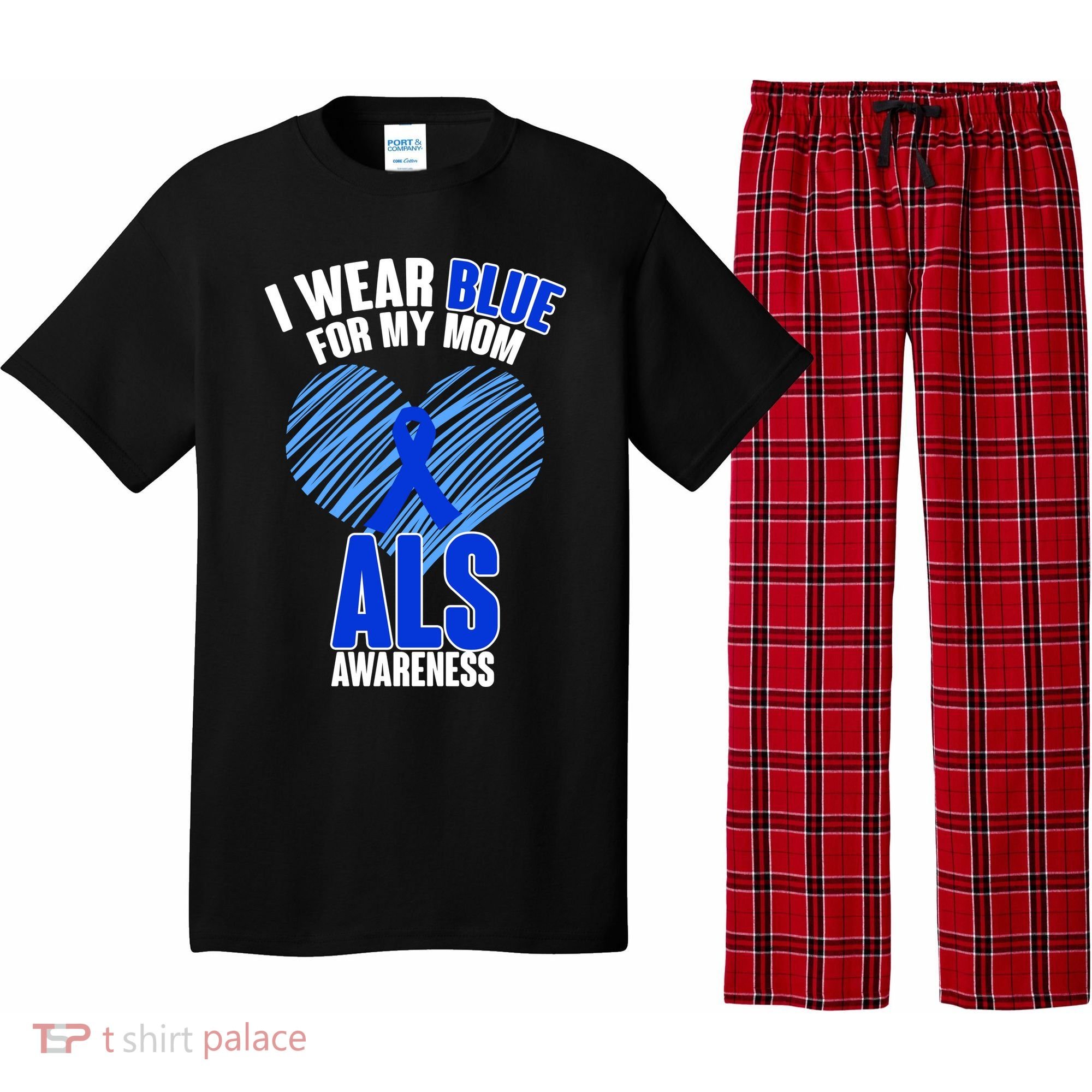 I Wear Blue For My Mom ALS Awareness Pajama Set
